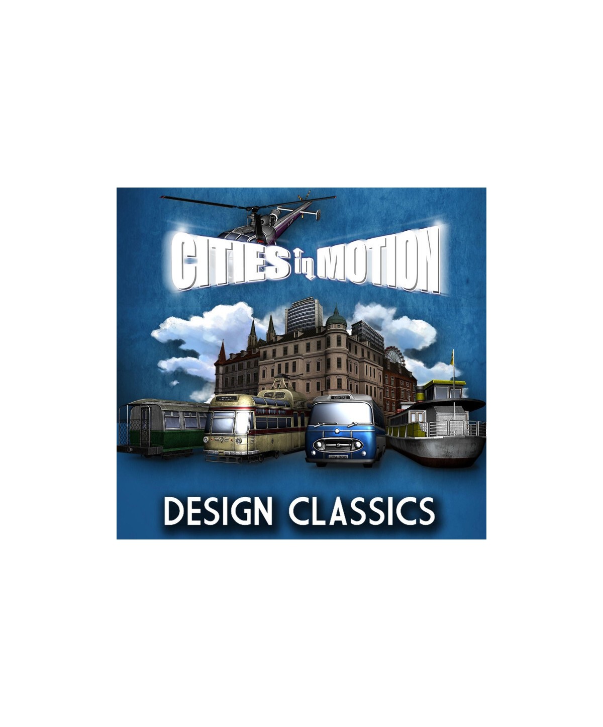 Cities in Motion - Design Classics DLC Steam Key GLOBAL